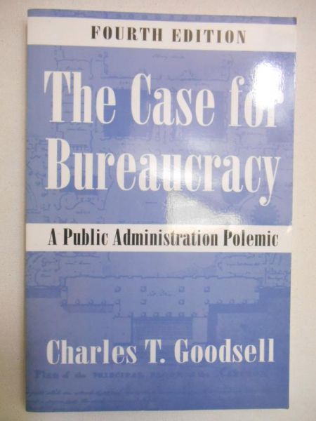 The Case of Bureaucracy