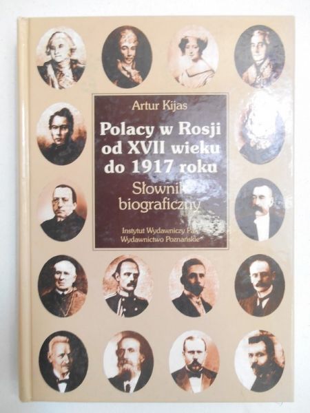 Polacy w Rosji od XVII wieku do 1917 roku
