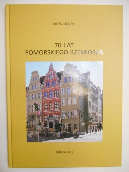 70 lat pomorskiego rzemiosła