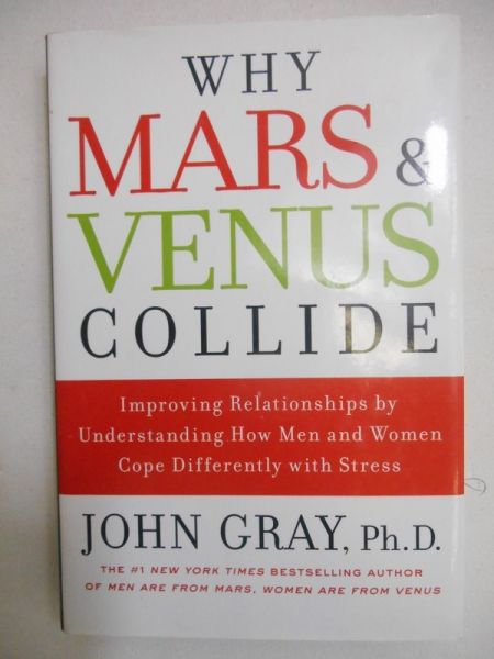Gray John - Why Mars & Venus Collide
