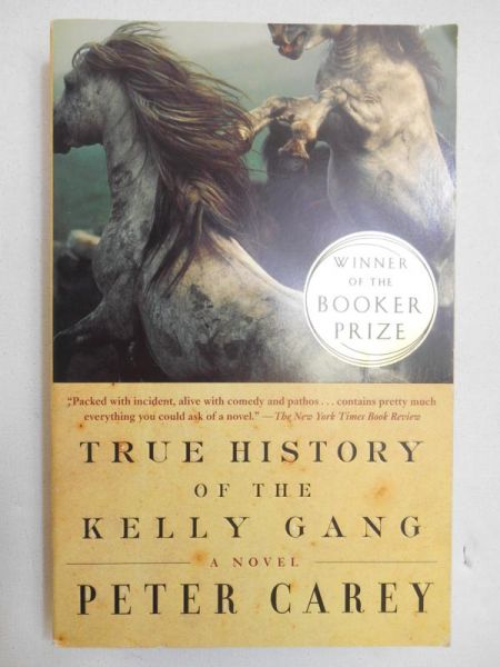 Carey Peter - True History of the Kelly Gang