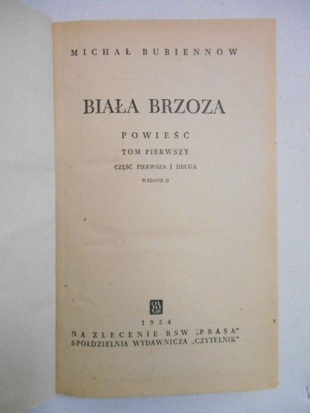 Biała brzoza, t. I