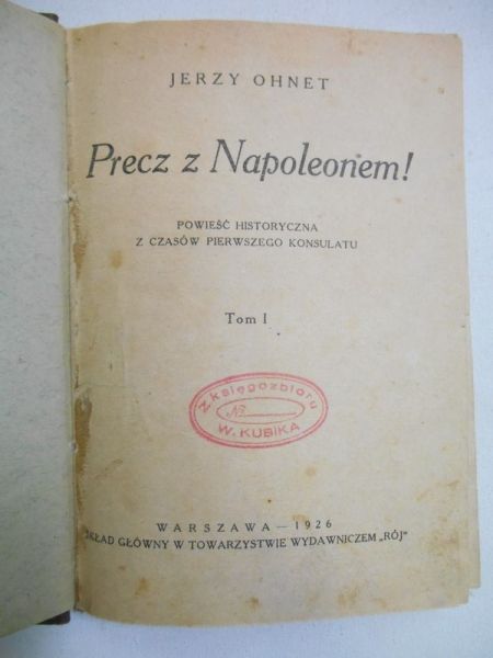 Precz z Napoleonem! 1926 r.