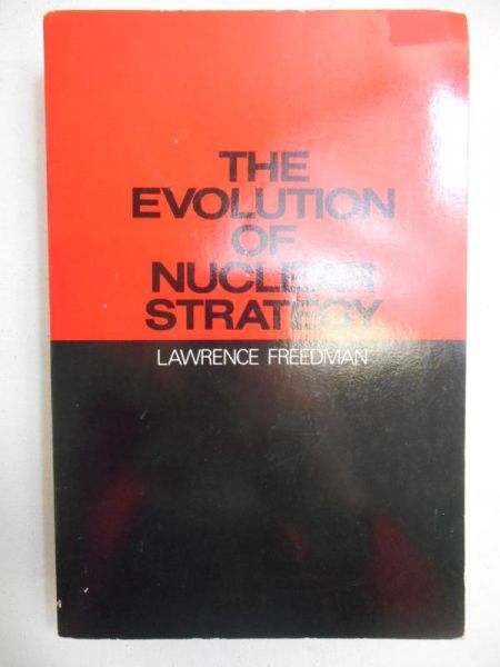 The Evolution of Nuclear Strategy