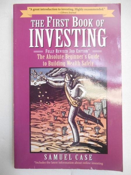 The First Book of Investing