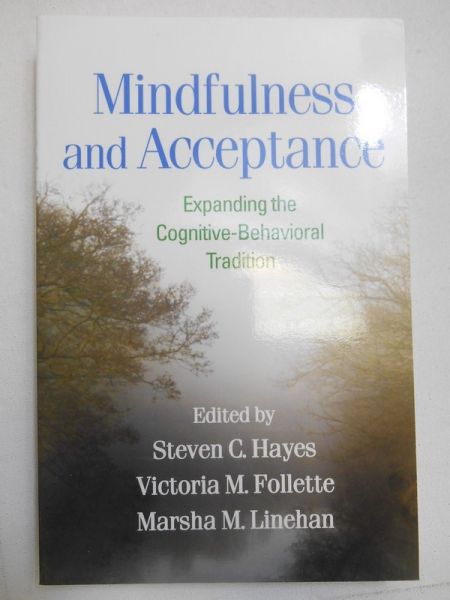 Mindfulness and Acceptance