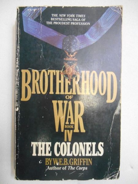 Griffin W. E. B. - The Colonels