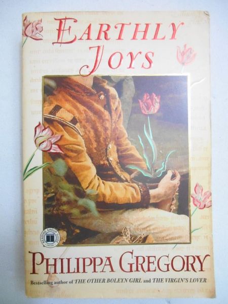 Gregory Philippa - Earthly Joys