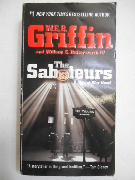 Griffin W. E. B. - The Saboteurs