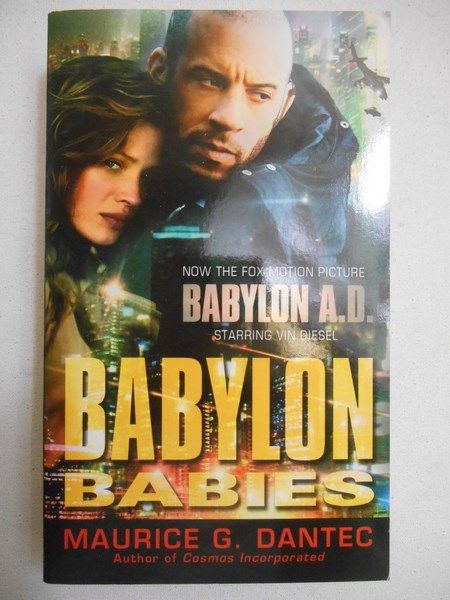 Dantec Maurice G. - Babylon Babies