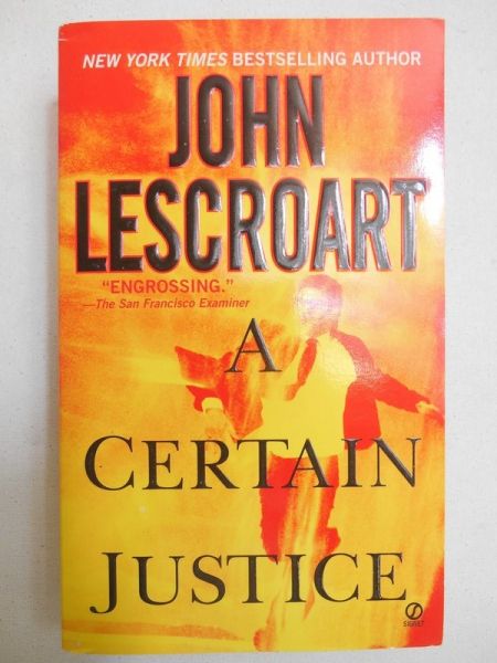 A Certain Justice