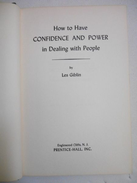 How to have confidence and power in dealing with people