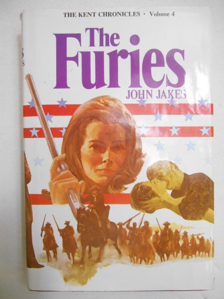 The Furies. The Kent Chronicles, Volume Four