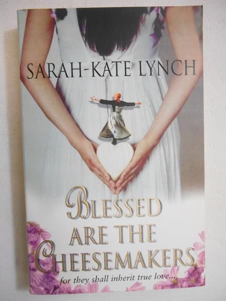 Blessed are the Cheesemakers