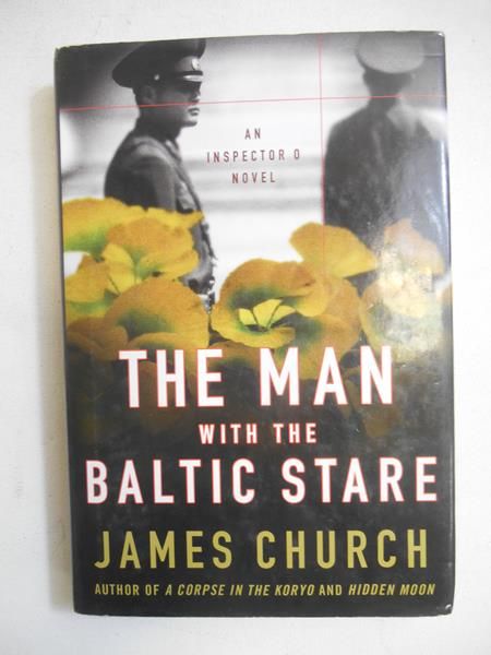Church James - The Man with the Baltic Stare