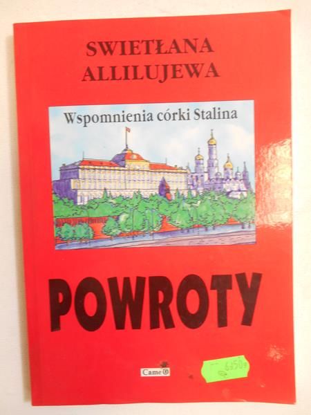 Powroty. Wspomnienia córki Stalina
