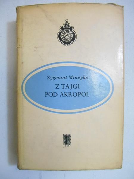 Z Tajgi pod Akropol