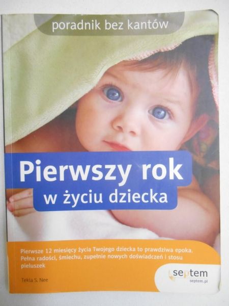 Pierwszy rok w życiu dziecka