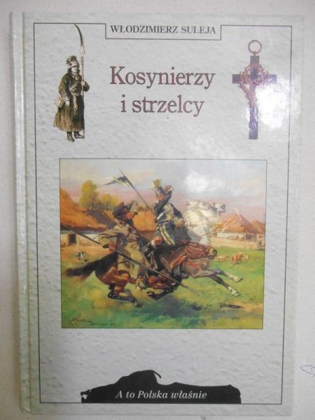Kosynierzy i strzelcy