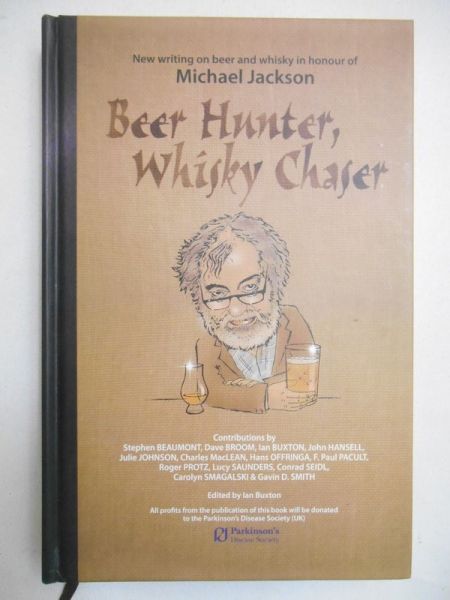 Beer Hunter, Whisky Chaser