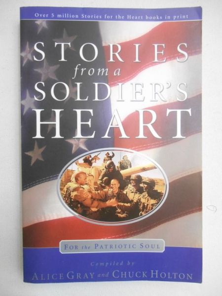 Gray Alice (oprac.) - Stories from a Soldier's Heart