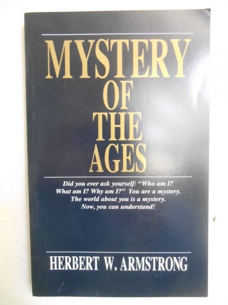 Armstrong Herbert W.  - Mistery of the Ages