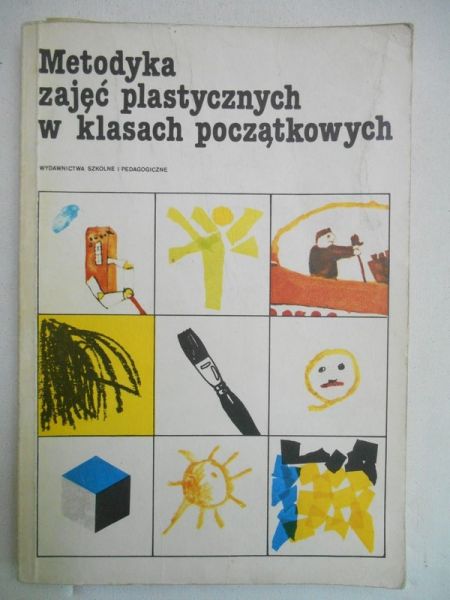 Metodyka zajęć plastycznych w klasach początkowych