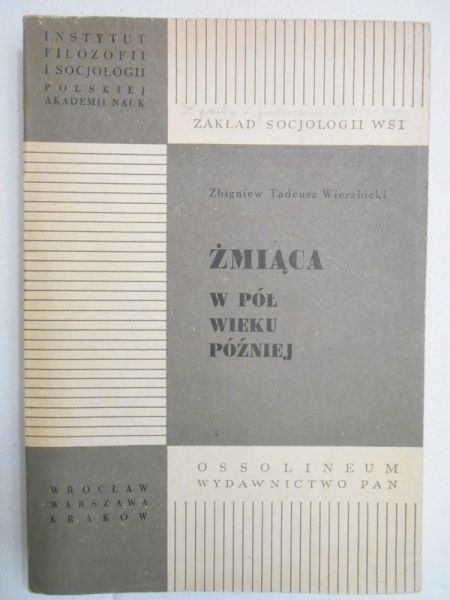 Żmiąca w pół wieku póżniej