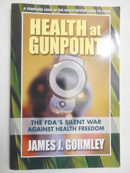 Health at Gunpoint
