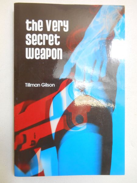 The Very Secret Weapon