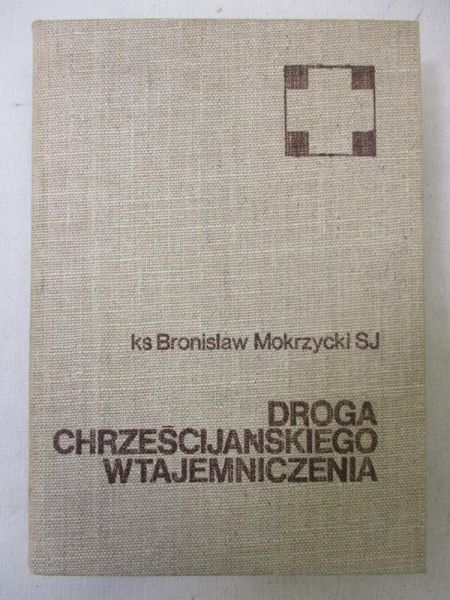Droga chrześcijańskiego wtajemniczenia
