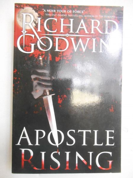 Godwin Richard  - Apostle Rising
