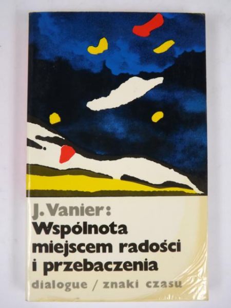 Wspólnota miejscem radości i przebaczenia