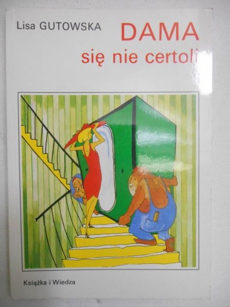 Dama się nie certoli