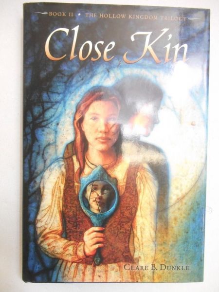 Dunkle Clare B. - Close Kin