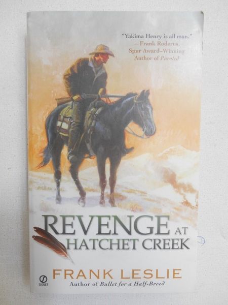 Revenge at Hatchet Creek