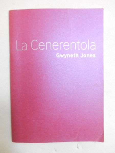 Jones Gwyneth - La Cenerentola
