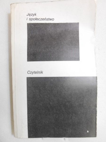 Głowiński Michał - Język i społeczeństwo