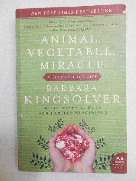 Kingsolver Barbara - Animal Vegetable Miracle