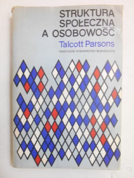 Struktura społeczna a osobowość