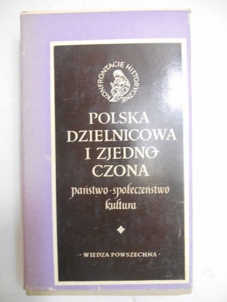 Polska dzielnicowa i zjednoczona