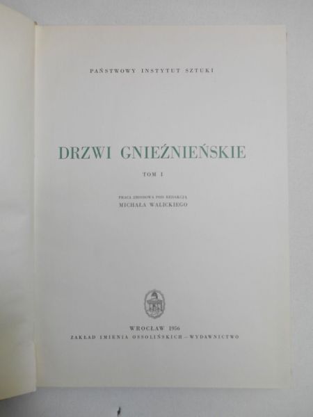 Drzwi gnieźnieńskie, t. I