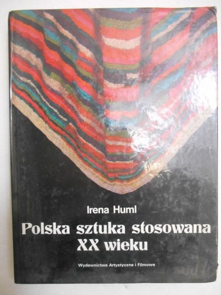 Polska sztuka stosowana XX wieku