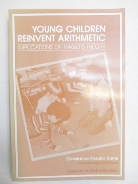 Young Children Reinvent Arithmetic
