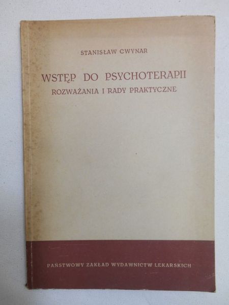 Cwynar Stanisław - Wstęp do psychoterapii