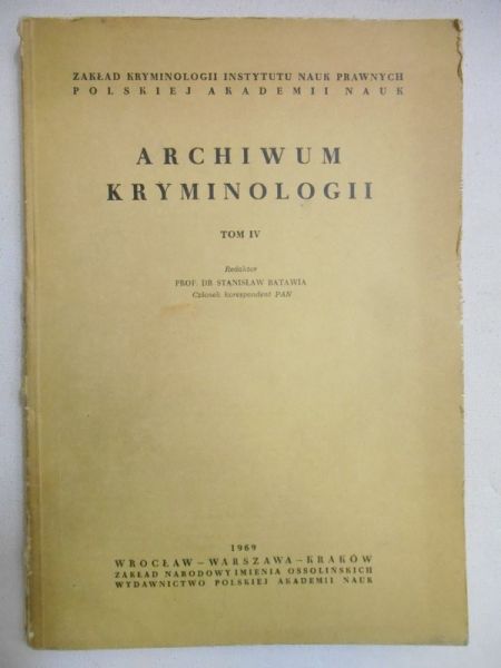 Batwia Stanisław (red.) - Archiwum kryminologii