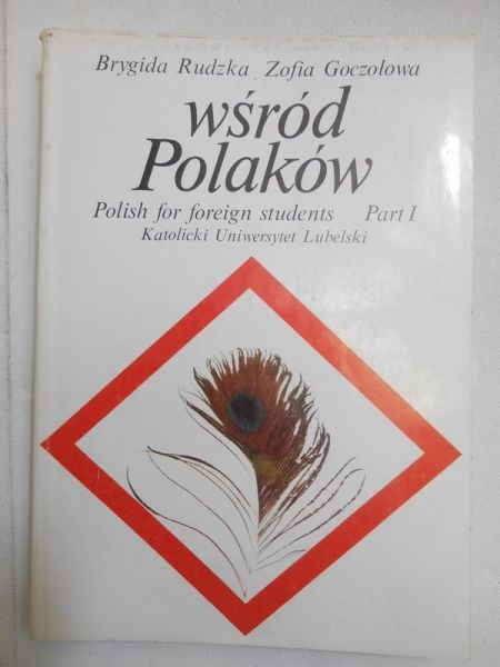 Wśród Polaków, Część I