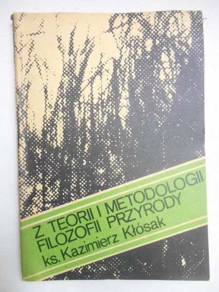 Z teorii i metodologii filozofii przyrody