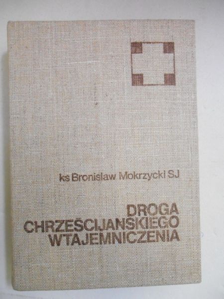 Droga chrześcijańskiego wtajemniczenia