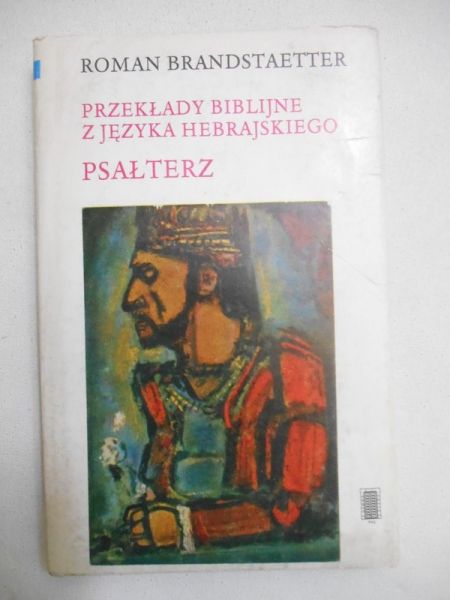 Brandstaetter Roman - Przekłady biblijne z języka hebrajskiego: Psałterz